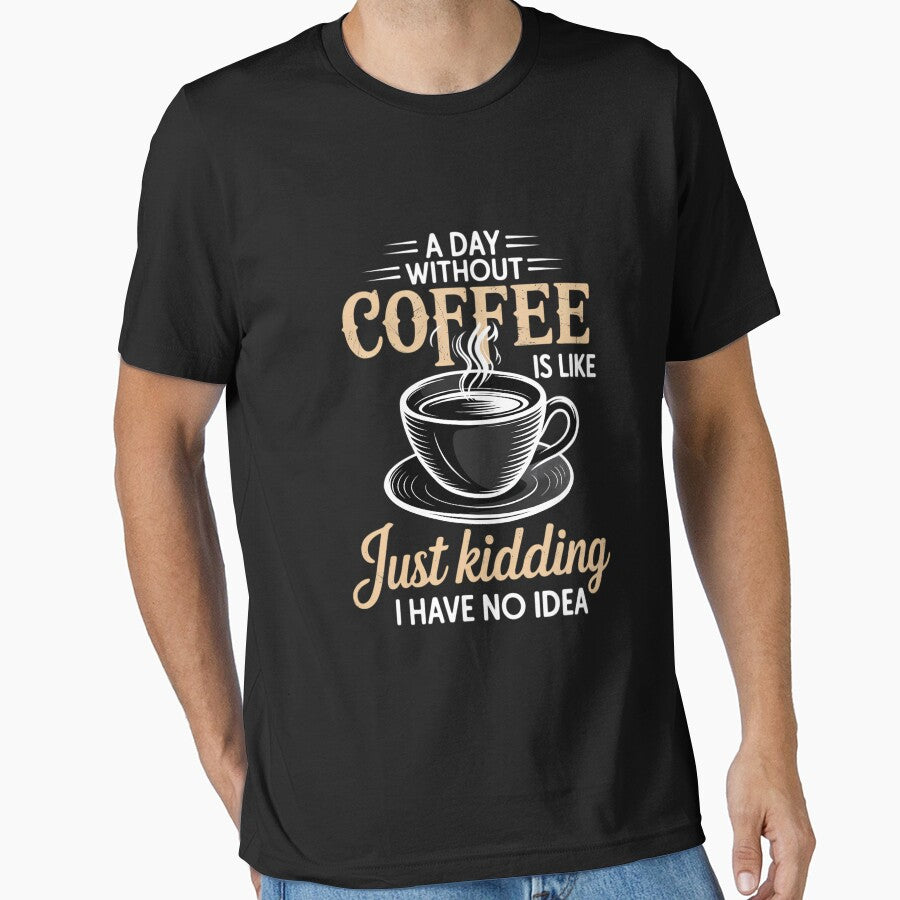 A day without coffee is like just kidding I have no idea by ValerieRodrigue