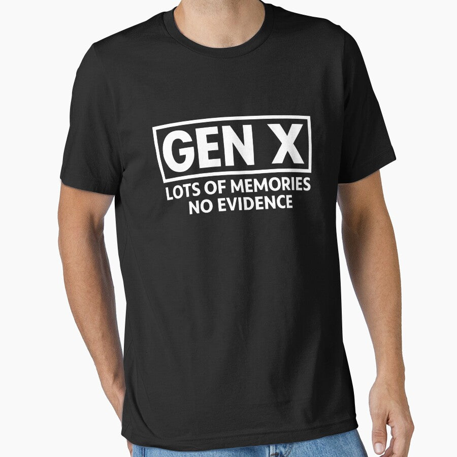 GEN X – Lots Memories No Evidence T-Shirts, Hoodie, Sweatshirt