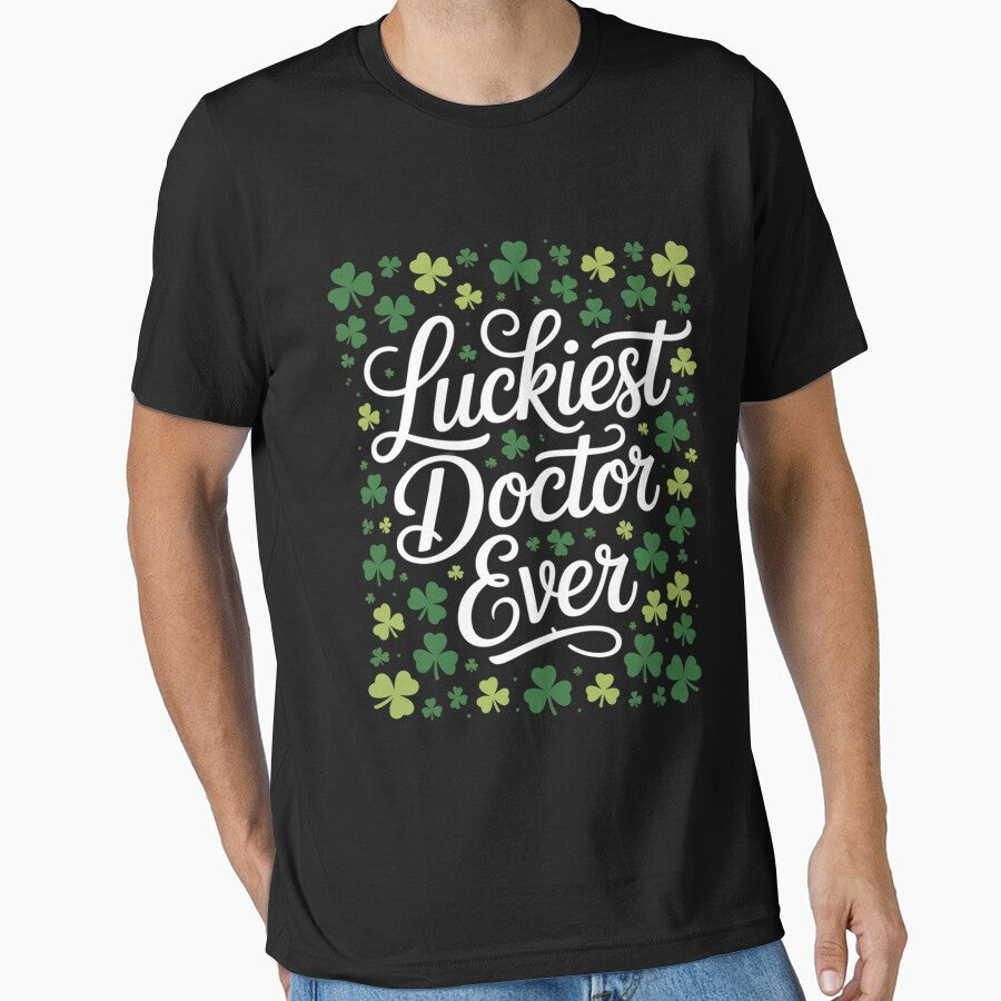 Doctor St Patricks Day Men Women Luckiest Doctor 3 by RONALPARAD T-Shirts, Hoodie, Sweatshirt | BlankRebels.com (Image 1)