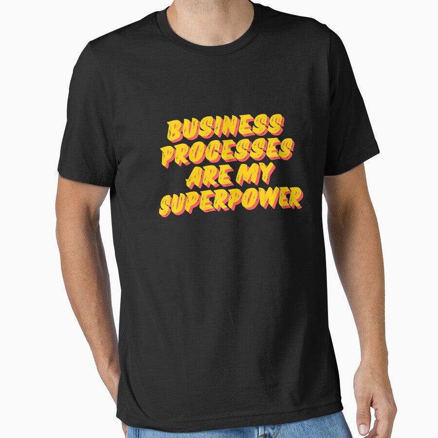 Business processes are my superpower by creativemondays T-Shirts, Hoodie, Sweatshirt | BlankRebels.com (Image 1)