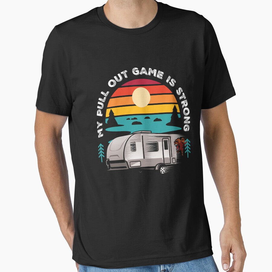 My Pull Out Game Is Strong RV Trailer Camping by Uppercase Tees Hoodie, Sweatshirt | BlankRebels.com (Image 1)