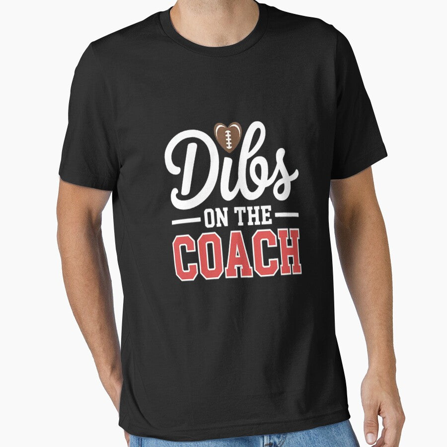 Dibs On The Coach Football Coach Dad Football Trainer by brinbotty