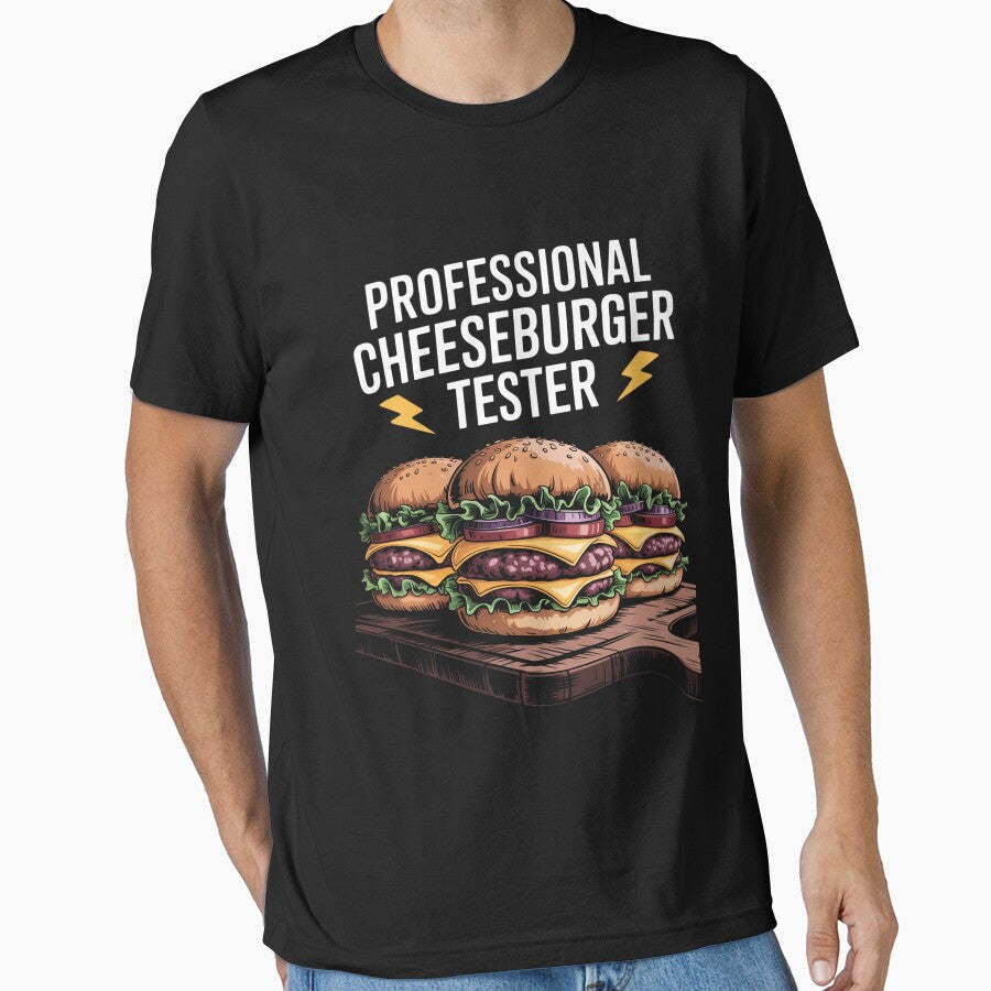 Professional Cheeseburger Tester, Burger Lover Burger Junkie by gerardostokes T-Shirts, Hoodie, Sweatshirt (Image 1)