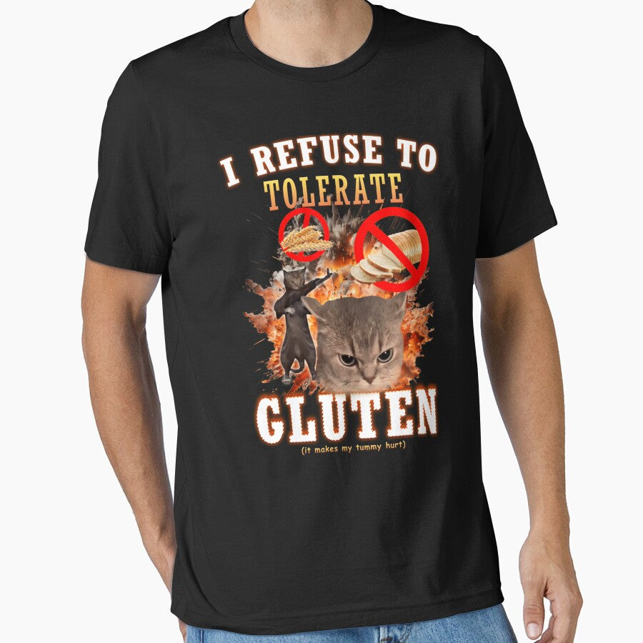 I Refuse Tolerate Gluten Funny Cat Meme T-Shirts, Hoodie, Sweatshirt