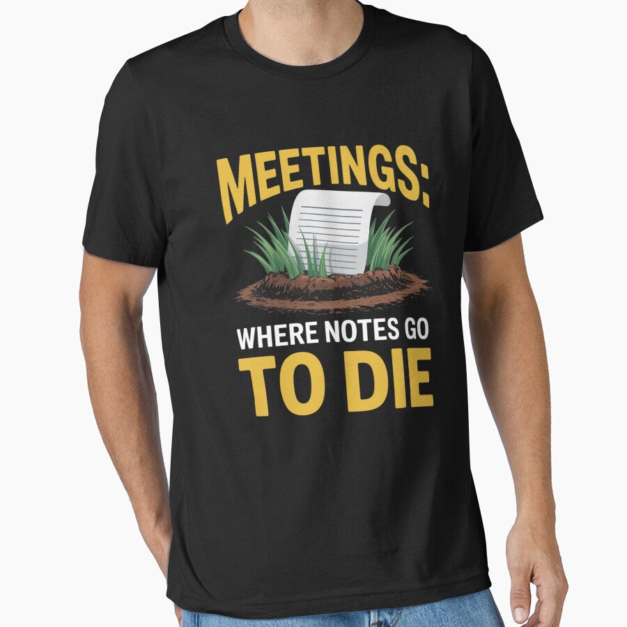 Sarcastic Coffee Lovers Office, Life Humor Meetings Notes by genkihikki T-Shirts, Hoodie, Sweatshirt (Image 1)