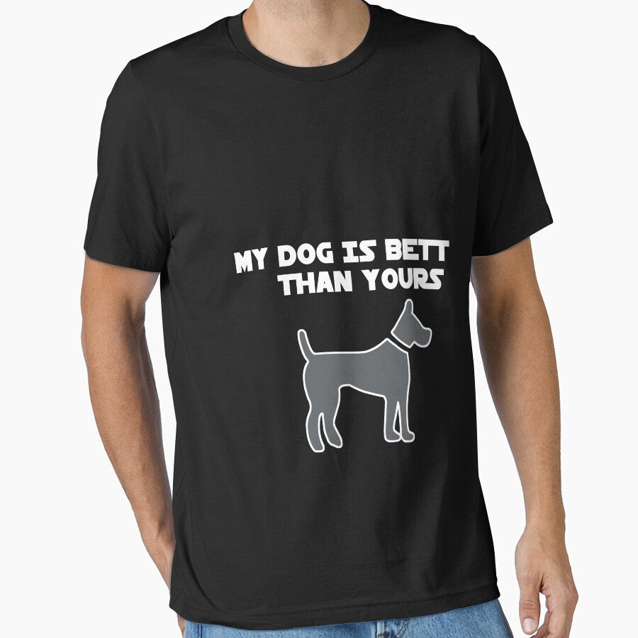 My dog is better than yours - Funny dog lover Gift by Teenation9 T-Shirts, Hoodie, Sweatshirt | BlankRebels.com (Image 1)