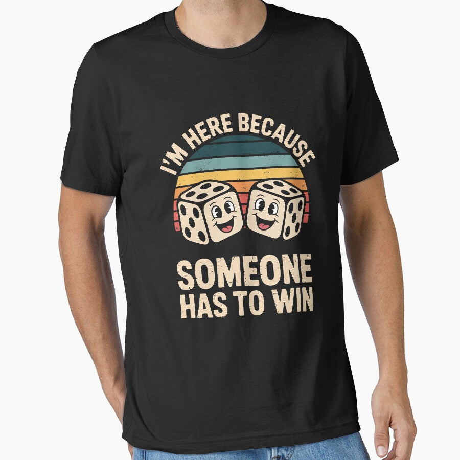 Game Night Adults Board Games I'm Here Someone Has To Win by OlafLica T-Shirts, Hoodie, Sweatshirt (Image 1)
