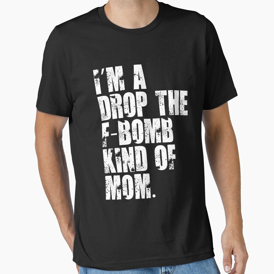 F-Bomb Kind Of Mom by BiagioDeFranco T-Shirts, Hoodie, Sweatshirt | BlankRebels.com (Image 1)