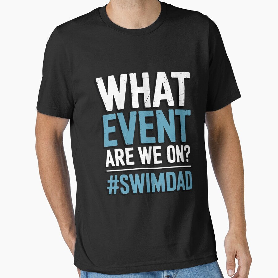 Swim Dad Swim Father Swimming Dad Of A Swimmer Dad by teltvitossuilea T-Shirts, Hoodie, Sweatshirt (Image 1)