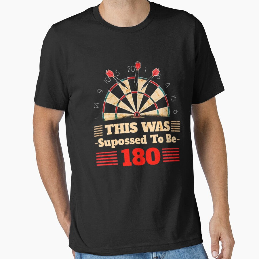 This Was Supposed Be 180 – Funny Darts Fail Vintage T-Shirts, Hoodie, Sweatshirt