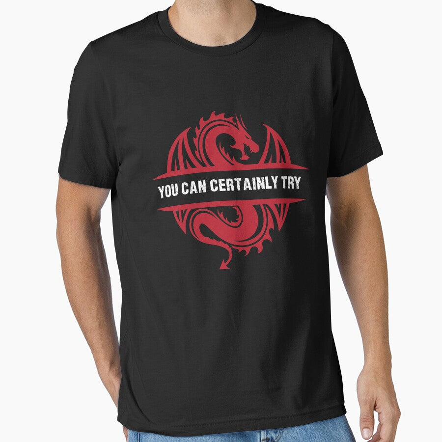 You Can Certainly Try - Vintage Red Dragon by SuperUberLame T-Shirts, Hoodie, Sweatshirt | BlankRebels.com (Image 1)