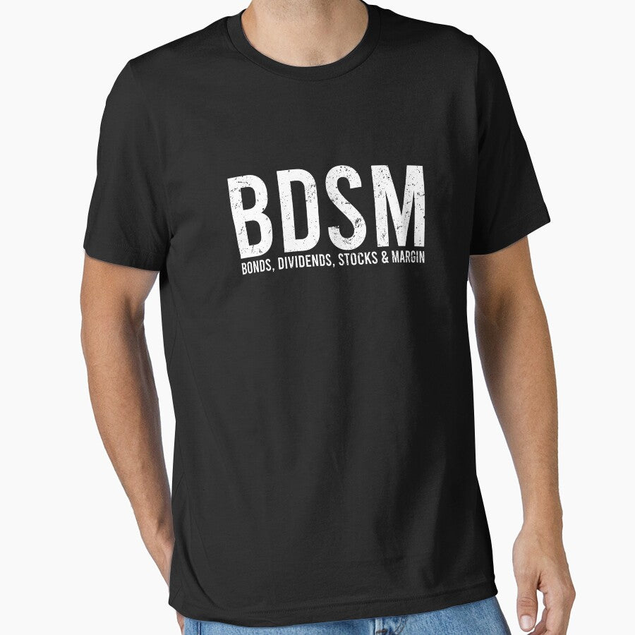 BDSM Bonds Dividends Stocks Margin by clouvadebasy T-Shirts, Hoodie, Sweatshirt | BlankRebels.com (Image 1)