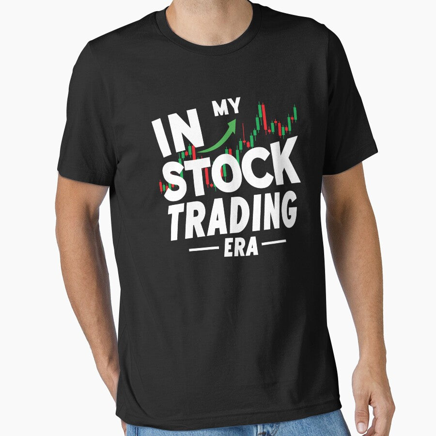 In my stock trading era Adult Humor Graphic Novelty Sarcastic Funny by shaderepublic