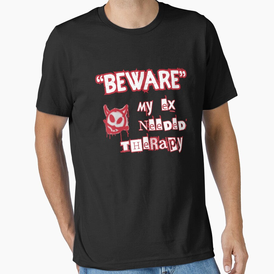 Beware My Ex Needed Therapy Funny White by thecooltable T-Shirts, Hoodie, Sweatshirt | BlankRebels.com (Image 1)