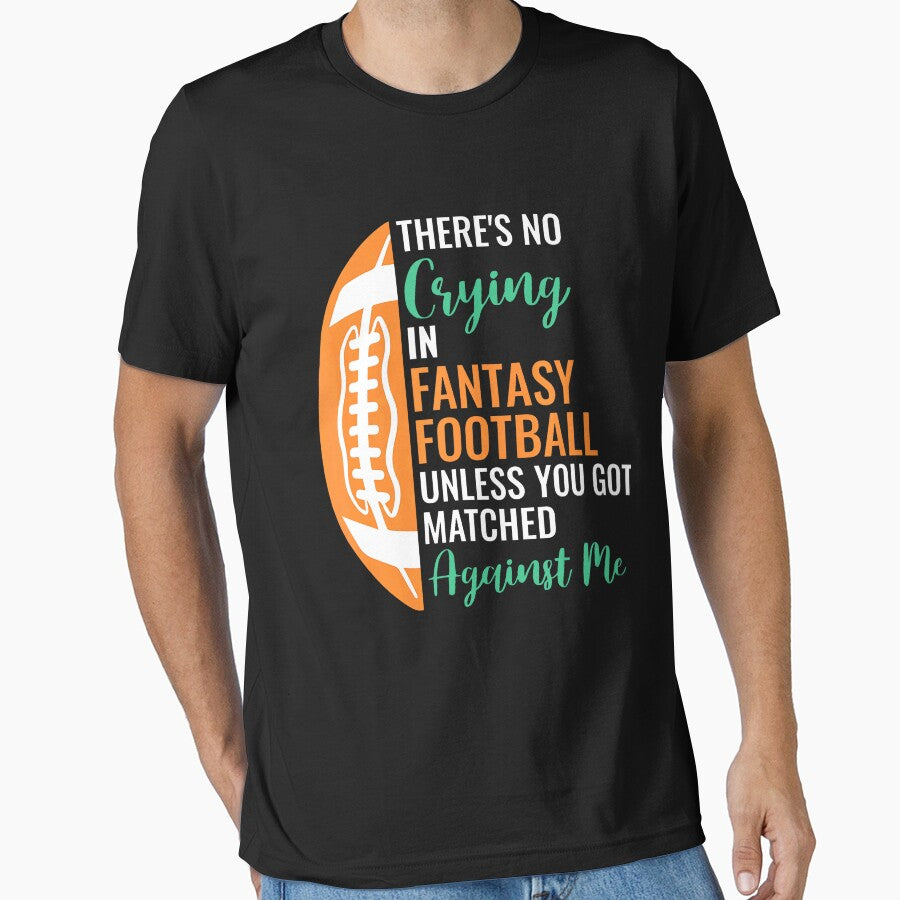 Unisex-Adults X-Small Black Cotton Polyester No Crying In Fantasy Football by LouisaOReilly T-Shirts, Hoodie,... (Image 1)