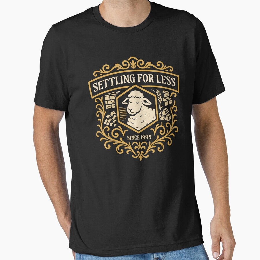 Settling for Less since 1995 Funny Settlers by pixeptional T-Shirts, Hoodie, Sweatshirt | BlankRebels.com (Image 1)