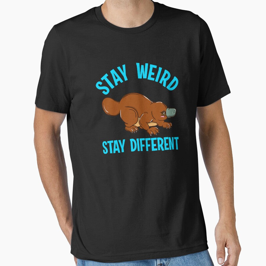 Stay Weird Stay Different Platypus Animal Pun by perfectpresents T-Shirts, Hoodie, Sweatshirt | BlankRebels.com (Image 1)