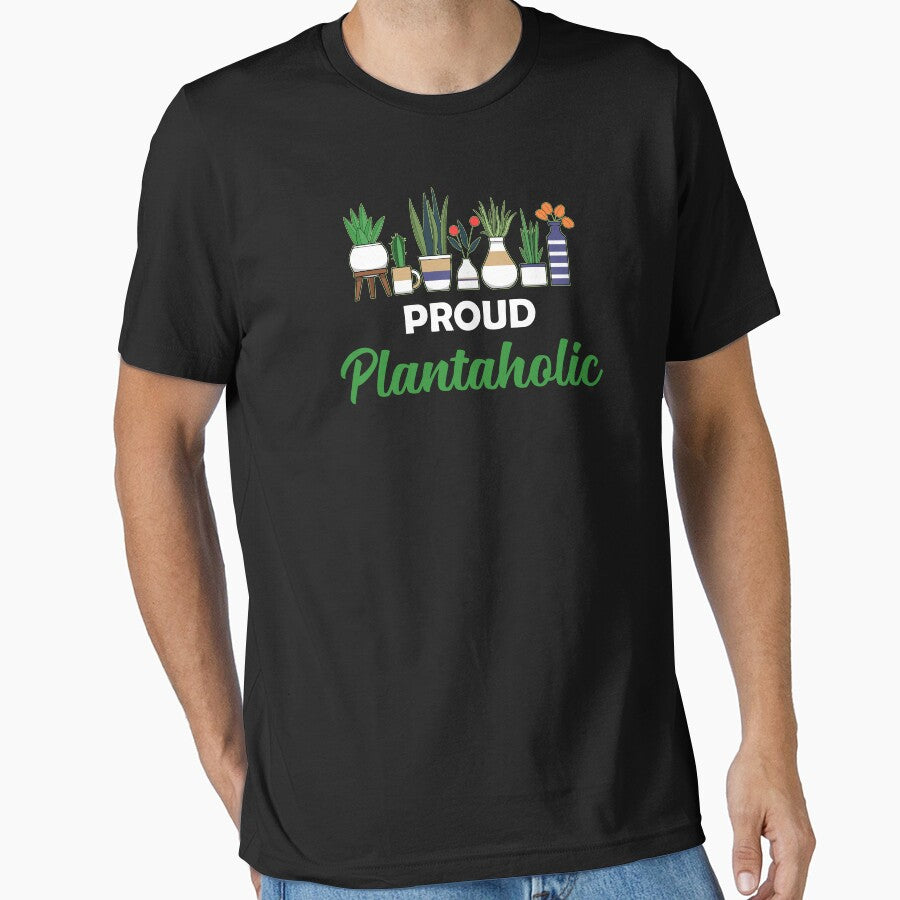 Funny Proud Plantaholic Gardening Plant Lovers design by jakehughes2015 T-Shirts, Hoodie, Sweatshirt (Image 1)