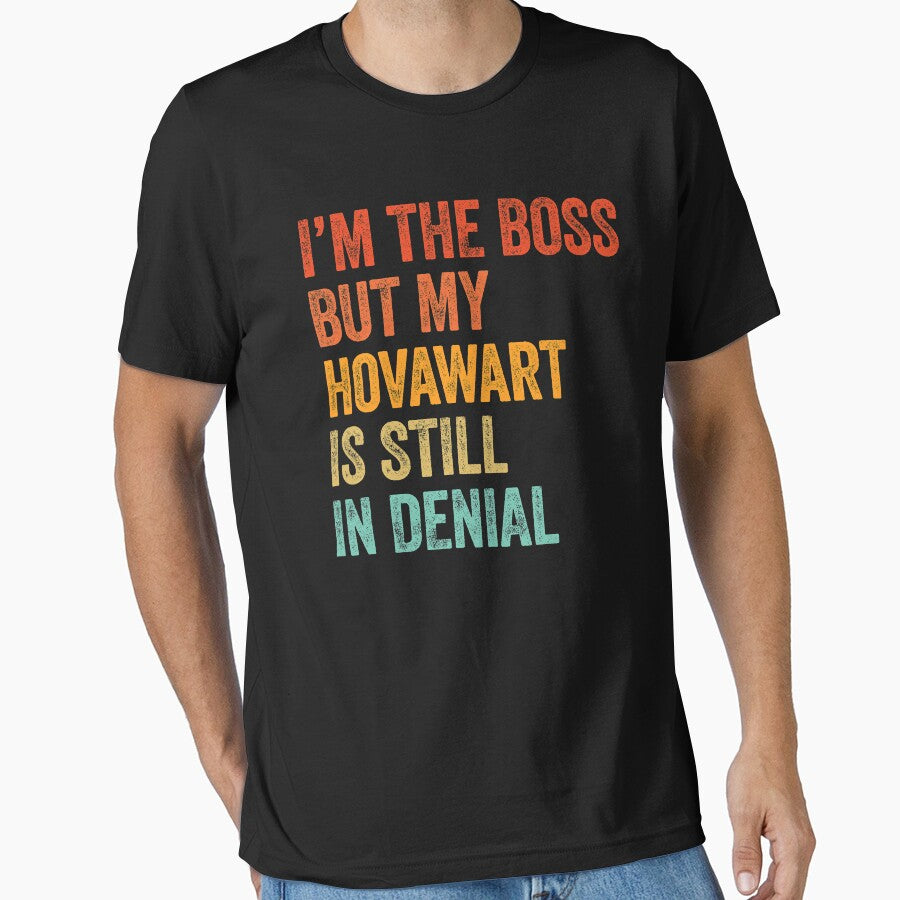 I'm The Boss But My Hovawart Is Still In Denial - Funny Hovawart Dog Gift by Guarddogdrive T-Shirts, Hoodie,... (Image 1)