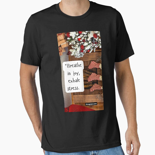 "Breathe in joy, exhale stress." by CUTESTUFFnow T-Shirts, Hoodie, Sweatshirt | BlankRebels.com (Image 1)