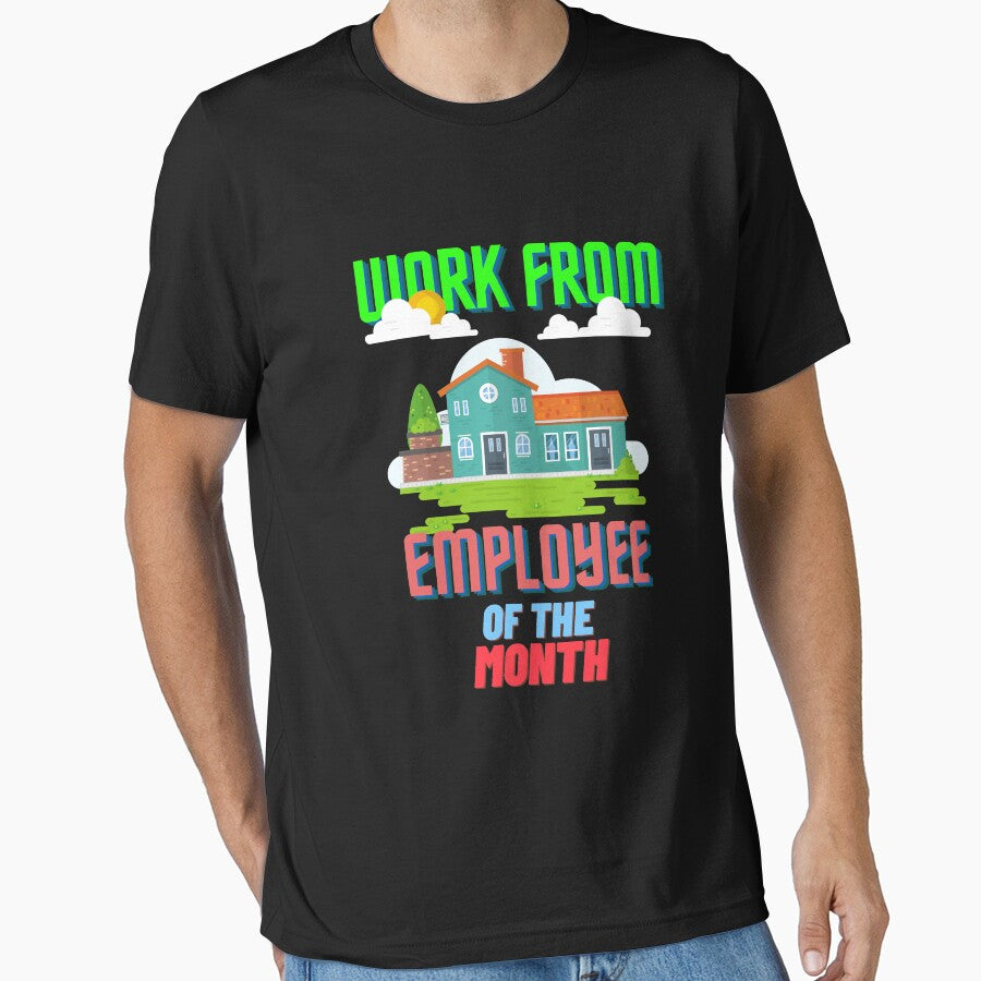 work from home employee of the month by trendofstory T-Shirts, Hoodie, Sweatshirt | BlankRebels.com (Image 1)