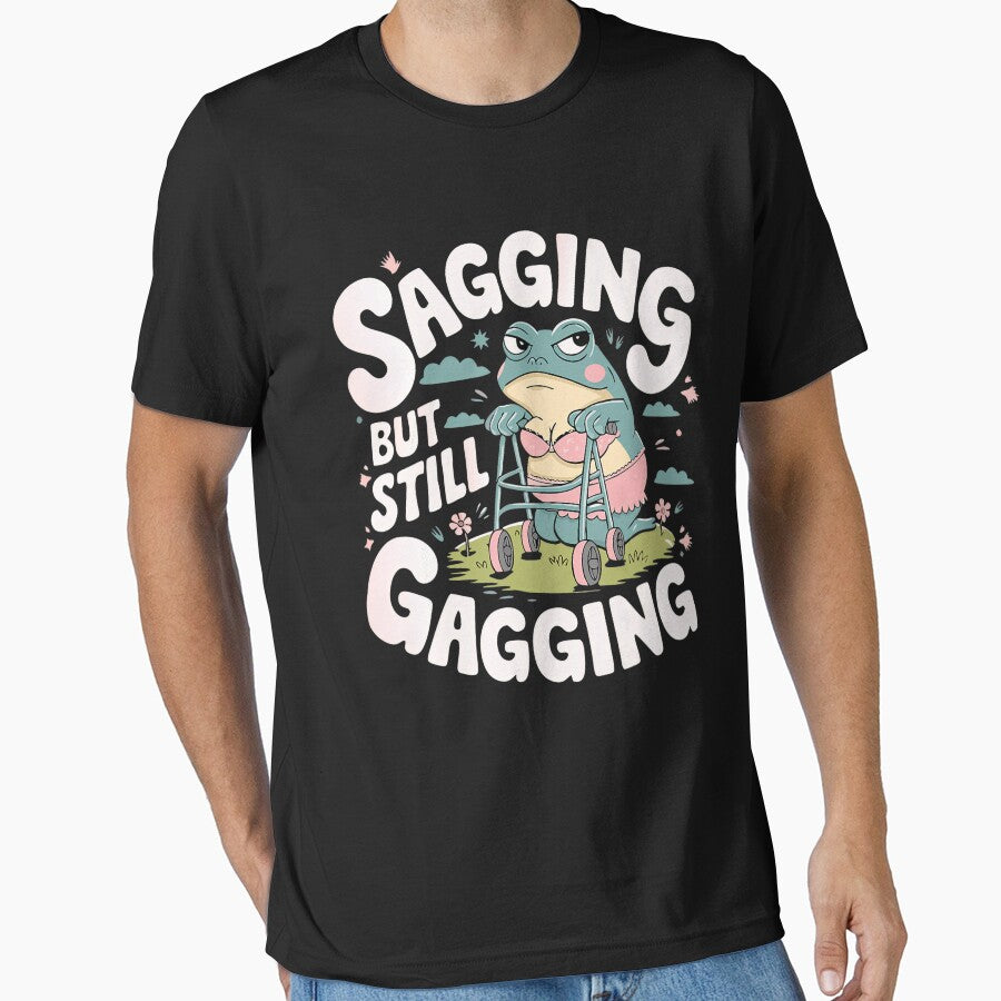 Sagging But Still Gagging Funny Frog T-Shirts, Hoodie, Sweatshirt