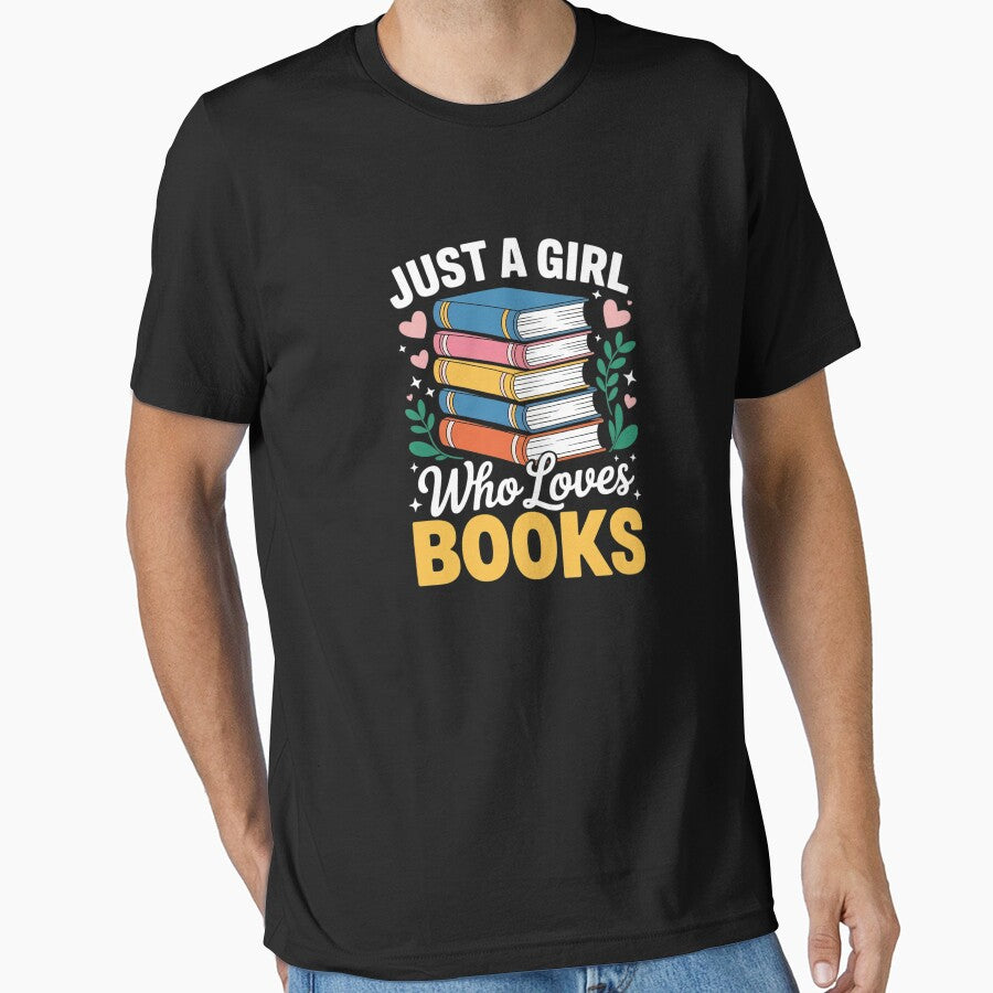 Just A Girl Who Loves Books Lover Reading Librarian Bookish by SyntaxClaw T-Shirts, Hoodie, Sweatshirt (Image 1)