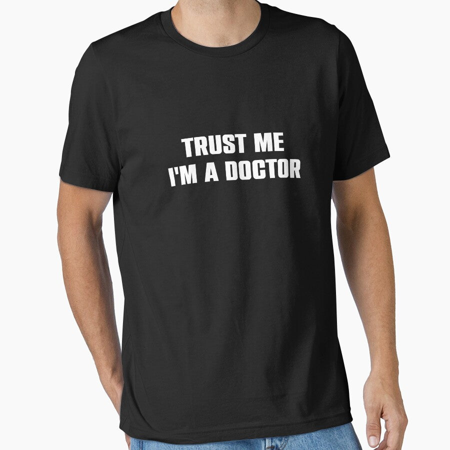 Trust Me I'm a Doctor - Funny Doctor Tee by heiricafury Hoodie, Sweatshirt | BlankRebels.com (Image 1)