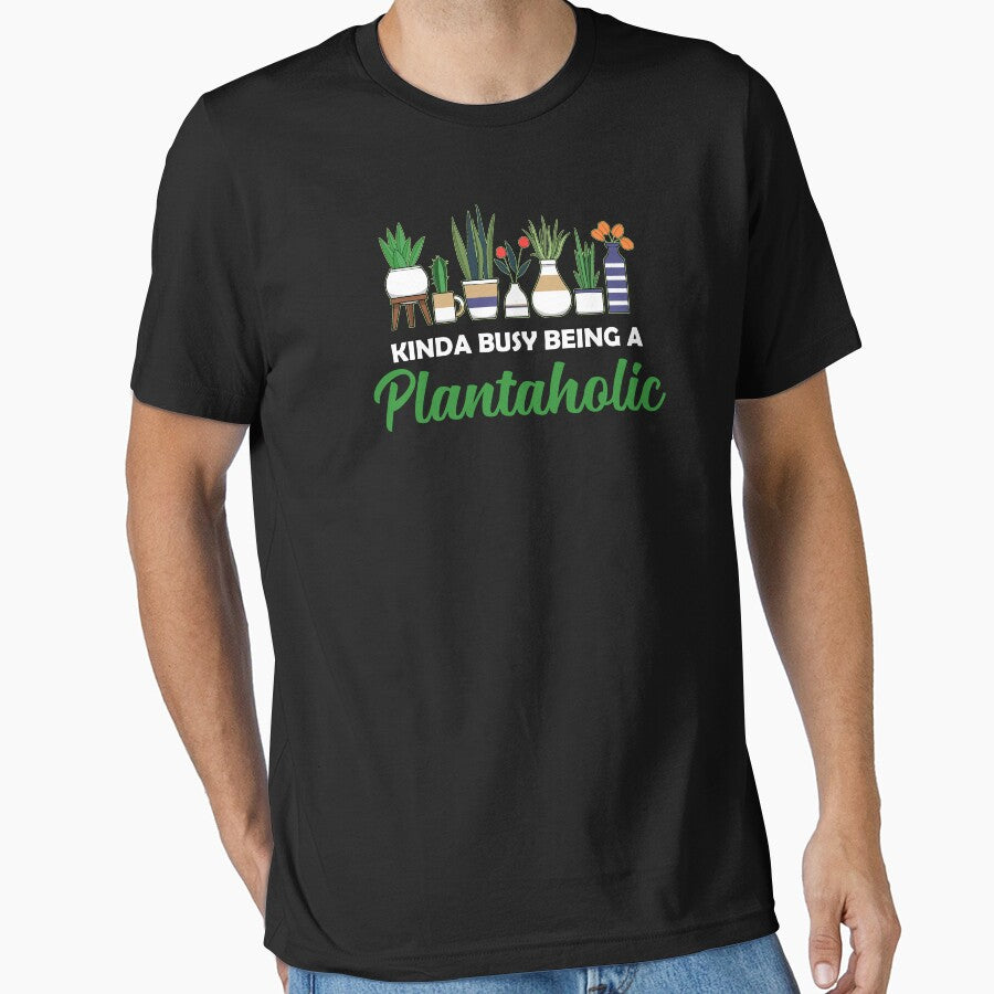 Funny Busy Plantaholic Gardening Plant Lovers graphic by jakehughes2015 T-Shirts, Hoodie, Sweatshirt (Image 1)