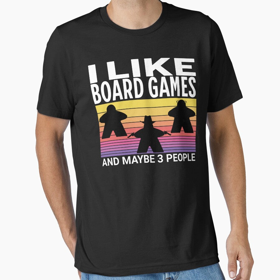 I Like Board Games and Maybe 3 People. Board Gamers prioriry! by Zanda-Nerd-Shop T-Shirts, Hoodie, Sweatshirt (Image 1)