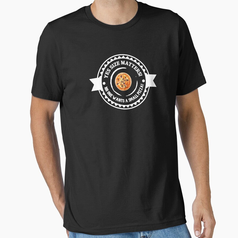 Yes Size Matters! No One Wants a Small Pizza! by artenvironments T-Shirts, Hoodie, Sweatshirt | BlankRebels.com (Image 1)