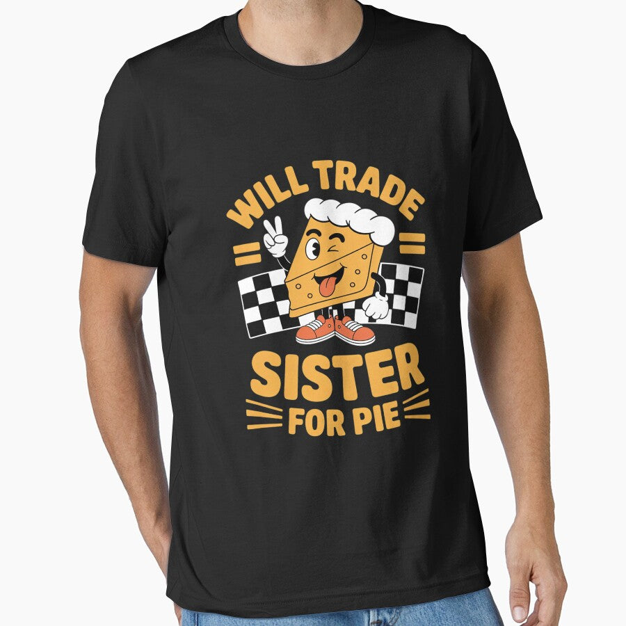 Thanksgiving Will Trade Sister For Pie Fall by Libbysharts T-Shirts, Hoodie, Sweatshirt | BlankRebels.com (Image 1)