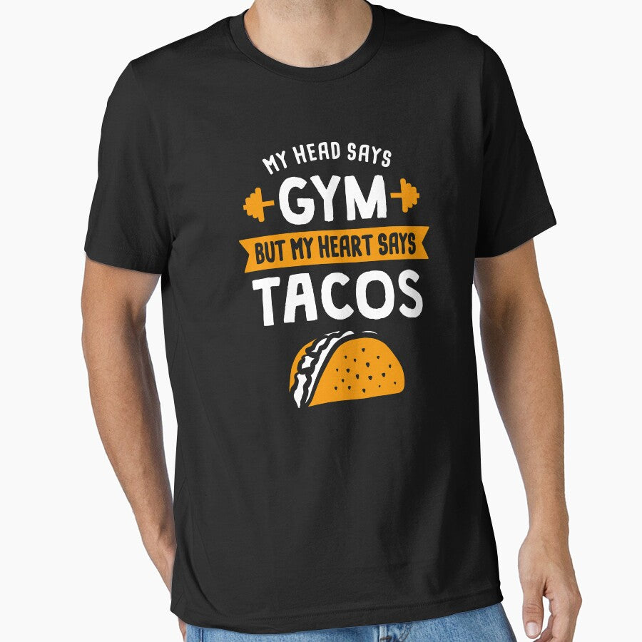 My head says Gym but my heart says Tacos by lemontee T-Shirts, Hoodie, Sweatshirt | BlankRebels.com (Image 1)