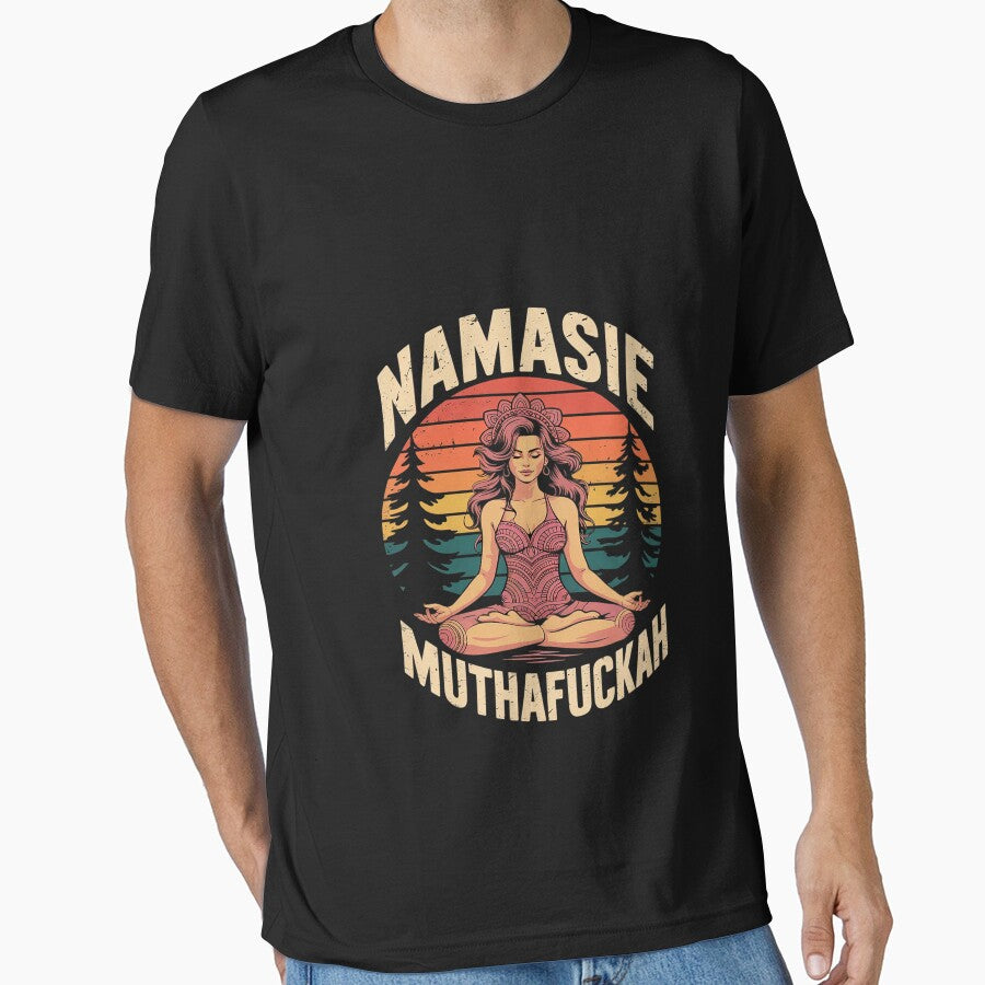 Namaste Muthafuckah Yoga Lover T-Shirts, Hoodie, Sweatshirt