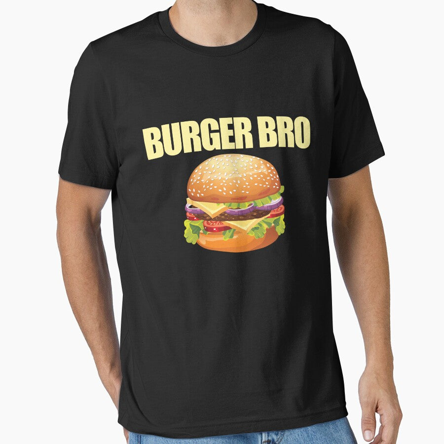 Burger Bro Cheeseburger Lover Burger Foodie Burger Bro Gear by DynamicDesign T-Shirts, Hoodie, Sweatshirt (Image 1)