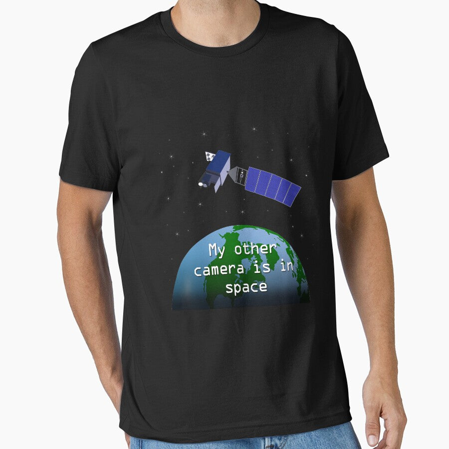 My Other Camera is in Space by Justin Atkin T-Shirts, Hoodie, Sweatshirt | BlankRebels.com (Image 1)