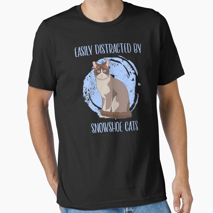 Easily Distracted By Snowshoe Cats Pet Owner Quote product by jakehughes2015 T-Shirts, Hoodie, Sweatshirt (Image 1)