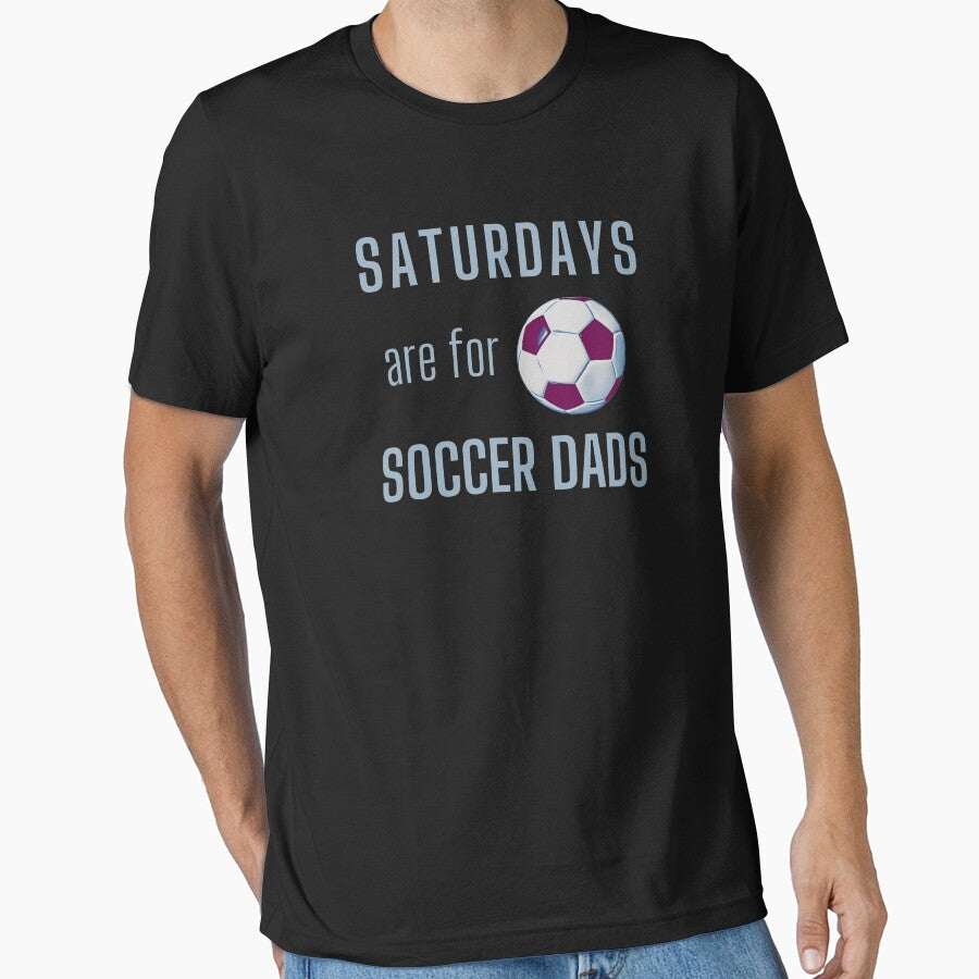 Saturdays Are For Soccer Dads - Light Blue by ryanwfraser