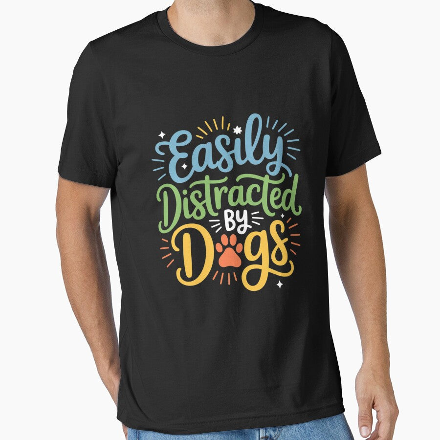 Easily Distracted By Dogs Dog Owner Puppy Lover Cute by TewonLake