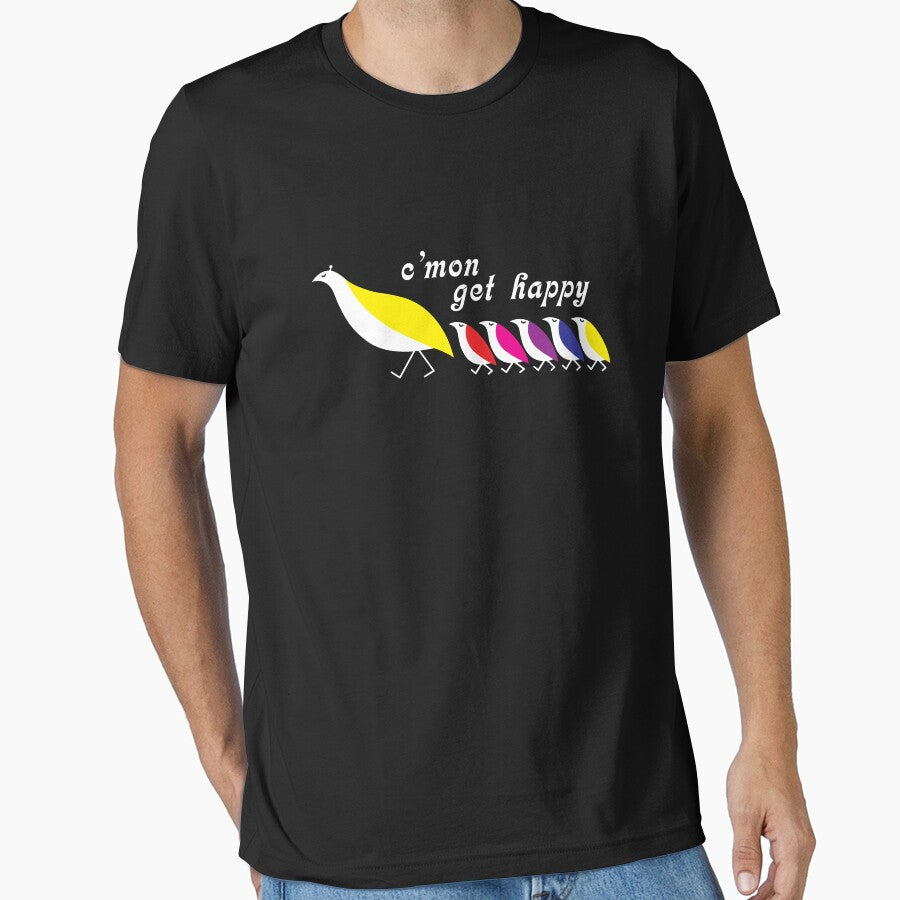 C'mon Get Happy by superiorgraphix T-Shirts, Hoodie, Sweatshirt | BlankRebels.com (Image 1)