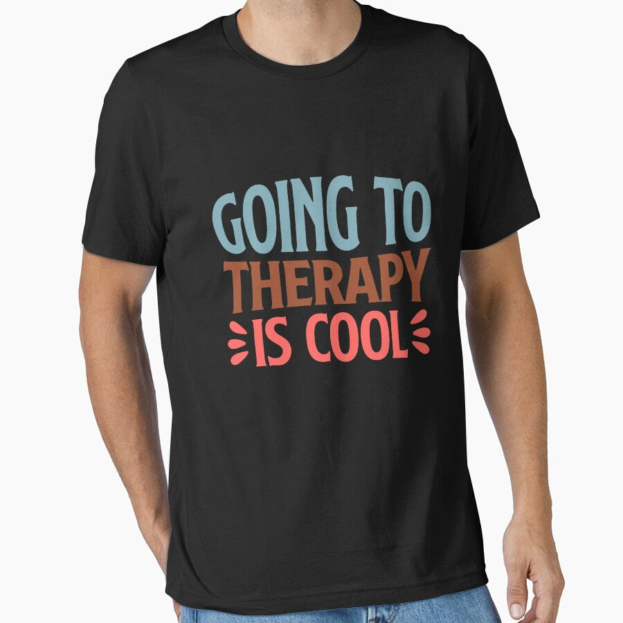 Going to Therapy is Cool Mental Health Quote by uniqueyou12 T-Shirts, Hoodie, Sweatshirt | BlankRebels.com (Image 1)