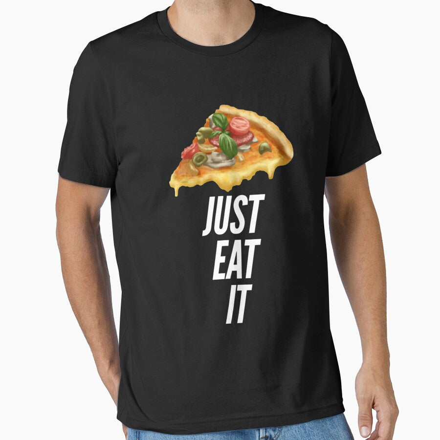 Pizza - Just Eat It. by NebulaDesigns86 T-Shirts, Hoodie, Sweatshirt | BlankRebels.com (Image 1)