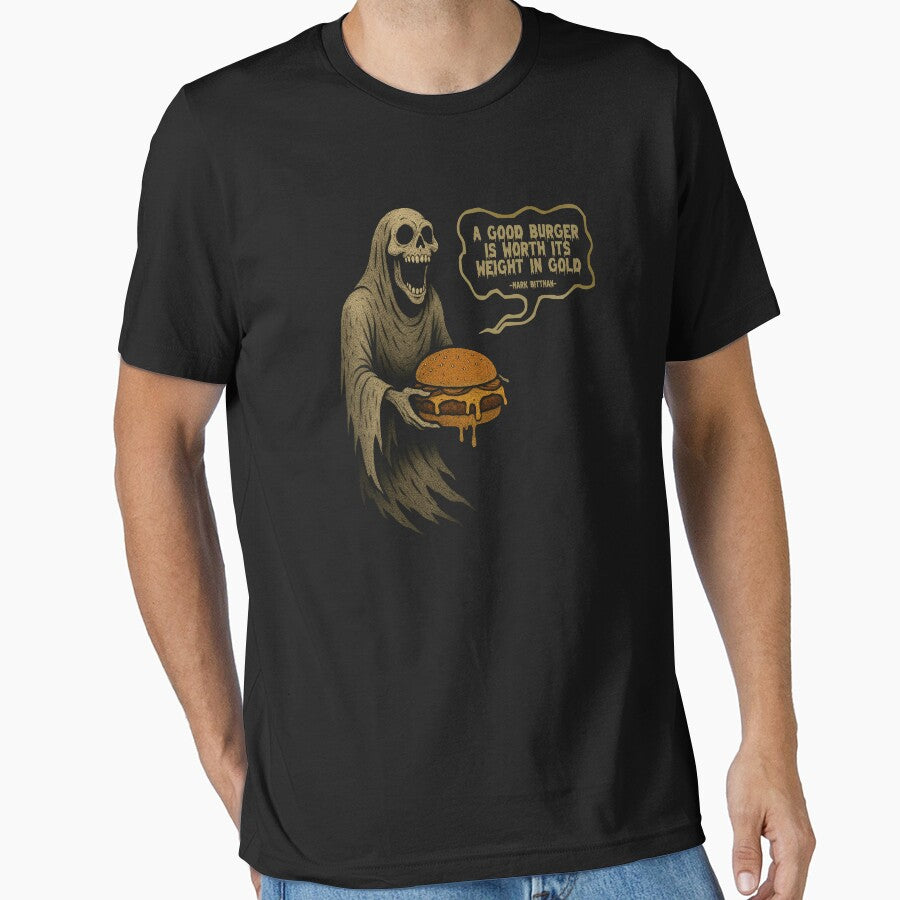 Ghost A Good Burger is Worth its Weight in Gold by LewisSchuetz T-Shirts, Hoodie, Sweatshirt | BlankRebels.com (Image 1)