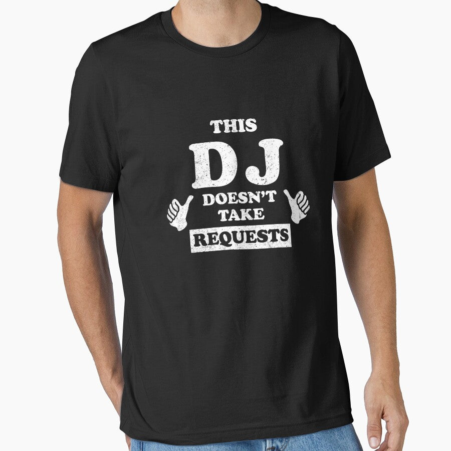 This DJ does not take request by dtino T-Shirts, Hoodie, Sweatshirt | BlankRebels.com (Image 1)
