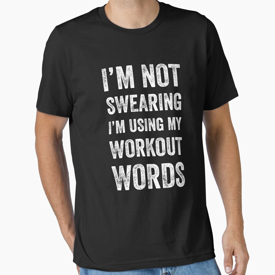 I'm Not Swearing I'm Using My Workout Words Funny Saying by saifuddin shifat T-Shirts, Hoodie, Sweatshirt (Image 1)