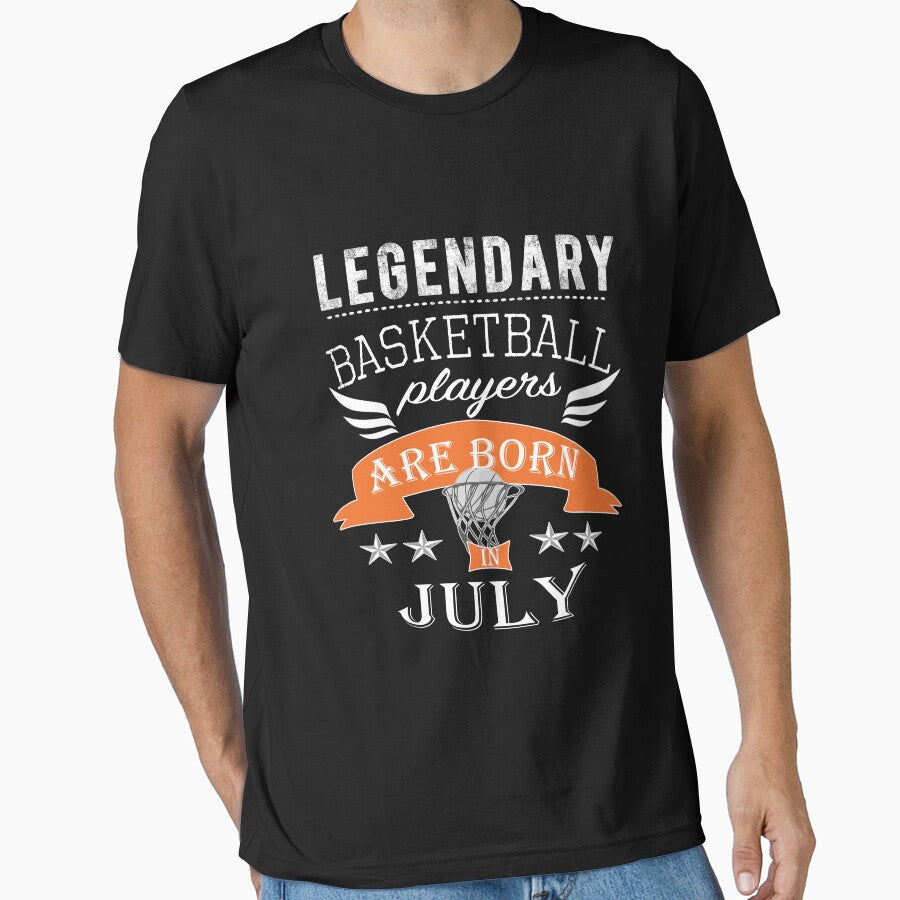 Legendary basketball Legends are born in  July boys by LGamble12345 T-Shirts, Hoodie, Sweatshirt | BlankRebels.com (Image 1)