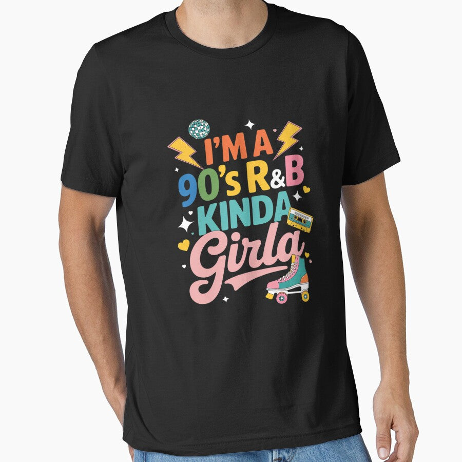 I'm A 90s R&B Kinda Girl Funny 90s RnB Fan Music Festival by KingsLife1994 T-Shirts, Hoodie, Sweatshirt (Image 1)