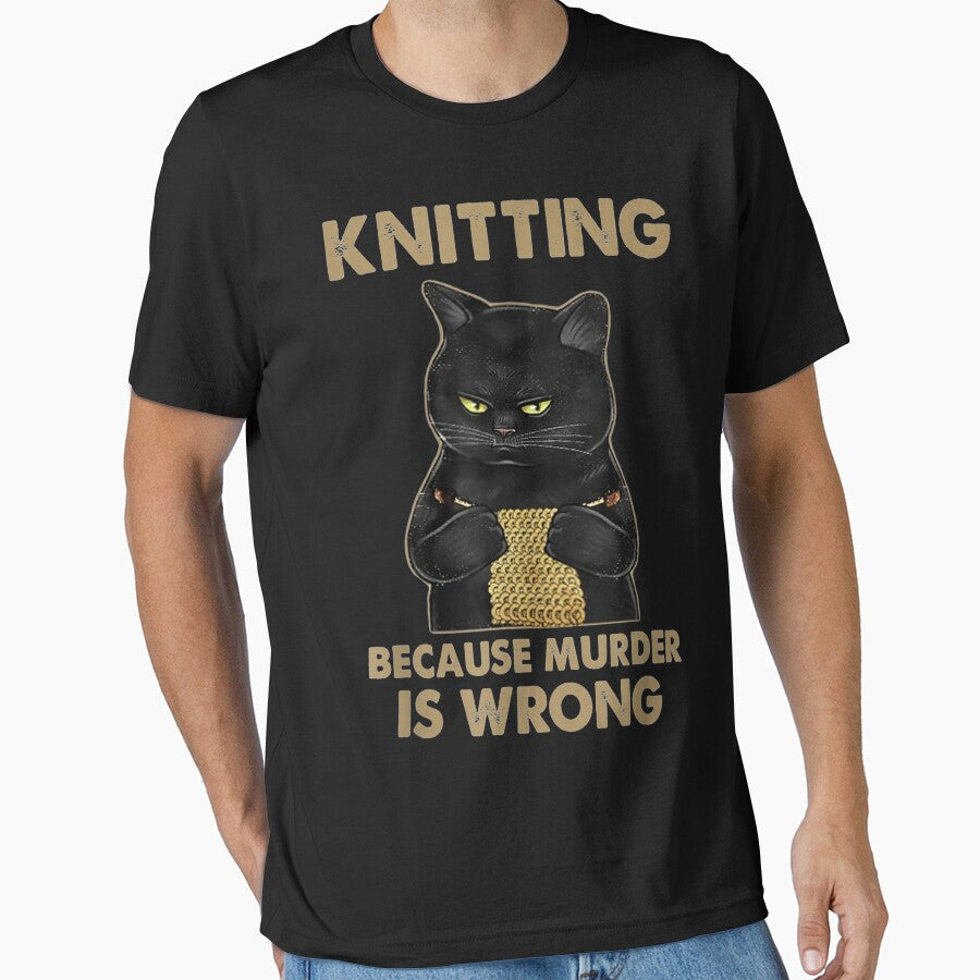 Funny Cat Knits Knitting Because Murder Is Wrong T-Shirts, Hoodie, Sweatshirt