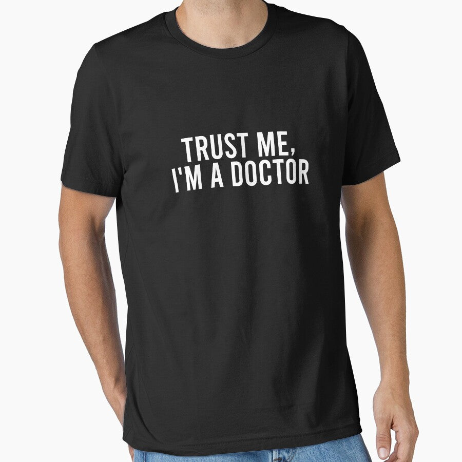 Trust Me I'm a Doctor by zhilwahesani T-Shirts, Hoodie, Sweatshirt | BlankRebels.com (Image 1)