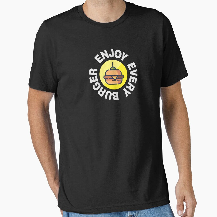 Enjoy Every Burger by GeeksUnique T-Shirts, Hoodie, Sweatshirt | BlankRebels.com (Image 1)